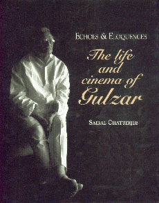 Echoes & Eloquences: The Life and Cinema of Gulzar (Hardcover)