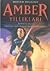 Amber Yıllıkları (Amber Yıllıkları #1-3)