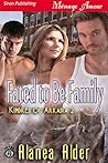 Fated to Be Family by Alanea Alder