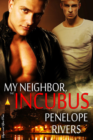 My Neighbor, The Incubus
