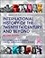 International History of the Twentieth Century and Beyond