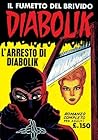 Diabolik Prima Serie n. 3: L'arresto di Diabolik Diabolik Prima Serie n. 3: L'arresto di Diabolik
