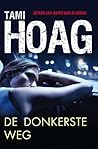 De donkerste weg
