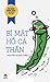 Bí mật hồ cá thần by Nguyễn Quang Thiều