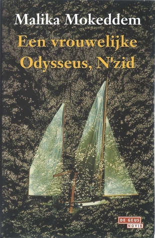 Een vrouwelijke Odysseus, N'zid
