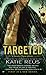 Targeted (Deadly Ops, #1)