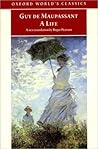 A Life by Guy de Maupassant