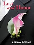 Lust and Honor
