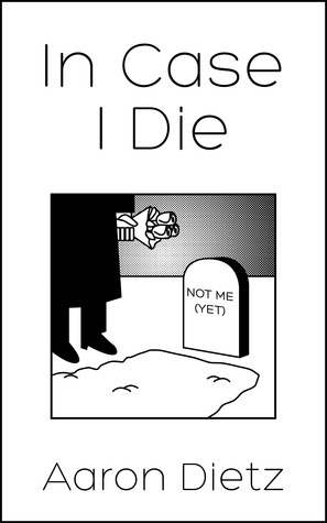 In Case I Die (Kindle Edition)