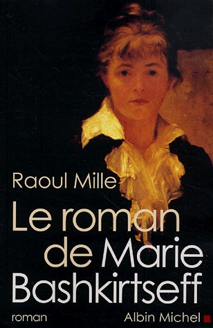 Le Roman de Marie Bashkirtseff (Paperback)