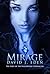 Mirage - The First of the Nascentian Chronicles