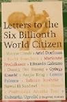 Letters To The Six Billionth World Citizen