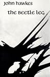 The Beetle Leg by John Hawkes