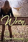 Wren by Rachel Rossano
