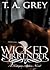 Wicked Surrender (The Kategan Alphas, #3) by T.A. Grey
