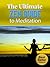 The Ultimate Zen Guide to Meditation