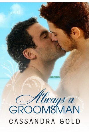 Always a Groomsman (Kindle Edition)
