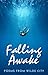 Falling Awake: Poems from Wilde City
