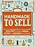 Handmade to Sell by Kelly Rand