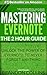 The 2 Hour Guide to Mastering Evernote
