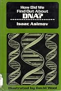 How Did We Find Out About Dna?