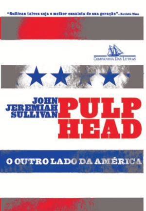 Pulphead: O Outro Lado da América