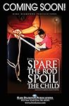 Spare The Rod Spo...