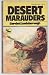 Desert Marauders (The Glasshouse Gang, #2)