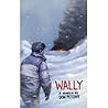 Wally by Don Peteroy Wally by Don Peteroy