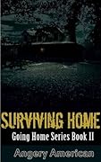 Surviving Home (The Survivalist #2) 