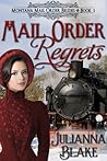 Mail Order Regrets by Julianna Blake