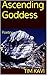 Ascending Goddess (Standard...