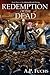 Redemption of the Dead (Und...