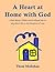 A Heart at Home with God