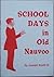 School days in old nauvoo