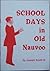 School days in old nauvoo