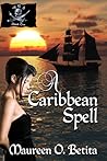 A Caribbean Spell