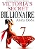 Victoria's Secret Billionaire - Part 7 (Billionaire BDSM Erotica)