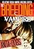 The Breeding Vampire (Reluctant Rough Vampire Breeding Erotica)