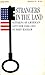 Strangers in the Land: Patterns of American Nativism 1860-1925