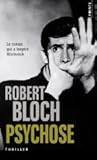 Psychose by Robert Bloch