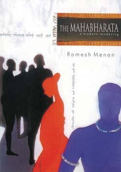 Read The Mahabharata: A Modern Rendering (2 Volume Set)