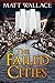 The Failed Cities
