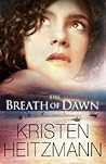 The Breath of Dawn