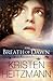 The Breath of Dawn by Kristen Heitzmann