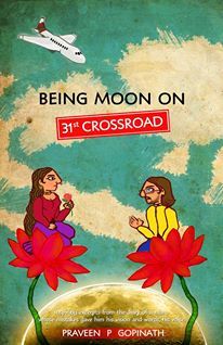 Being Moon on 31st Crossroad