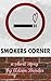 Smokers Corner