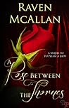 A Rose Between The Thornes by Raven McAllan