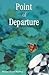 Point of Departure