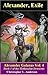 Alexander, Exile (Alexander Galaxus, #4)
